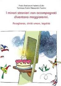 I minori stranieri non accompagnati diventano maggiorenni  - Libro Libellula Edizioni 2011, Università | Libraccio.it
