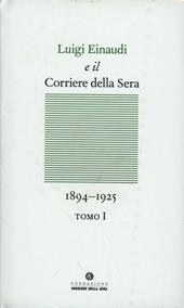 Luigi Einaudi e il Corriere della sera (1894-1925)