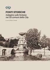Fonti storiche. Indagine sulle fontane nei 59 comuni della Ciip
