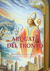 Arquata del Tronto. Ricordi in cartolina postale (prima del sisma 2016)