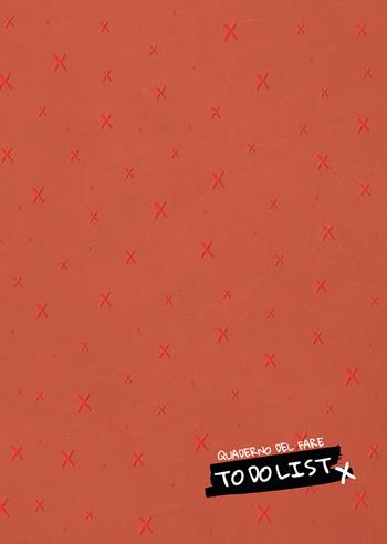 Quaderno del fare. To do List - Michela Leodori, Michaela Cannella - Libro Fas Editore 2023 | Libraccio.it