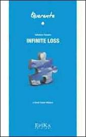 Infinite loss. Dedicato a David Foster Wallace