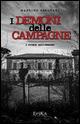I demoni delle campagne. 3 storie dell'orrore - Martino Savorani - Libro Epika 2015 | Libraccio.it