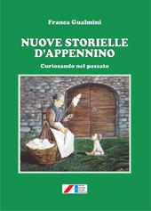 Nuove storielle d'Appennino. Curiosando nel passato