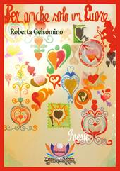 Per anche solo un cuore
