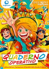 Quaderno operativo Espera. Attivazioni per l'animazione di bambini. Ediz. per la scuola