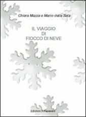 Il viaggio di fiocco di neve