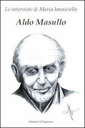 Aldo Masullo. Le interviste di Maria Ianniciello