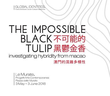 The impossible black tulip. Investigating hybridity from Macao. Catalogo della mostra (Firenze, 3 maggio-3 giugno 2018). Ediz. inglese e italiana - Ka Long Wong, Erik Fok, Guo Jie Cai - Libro Libreria Editrice Orientalia 2018 | Libraccio.it