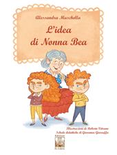 L' idea di Nonna Bea