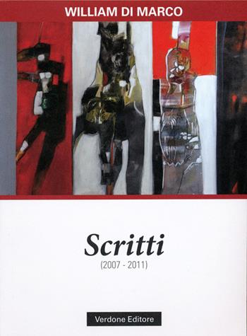 Scritti (2007-2011) - William Di Marco - Libro Verdone 2014 | Libraccio.it