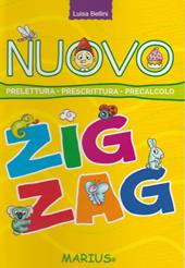 Nuovo zig zag. Prelettura, prescrittura, precalcolo. Per la Scuola materna. Ediz. per la scuola