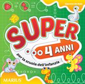 Super... Per la 2ª classe della Scuola materna
