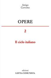 Opere. Vol. 2: ciclo italiano, Il.