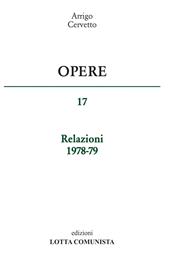 Opere. Vol. 17: Relazioni 1978-79