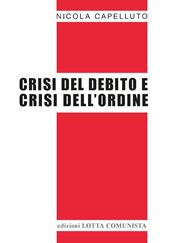 Crisi del debito e crisi dell'ordine