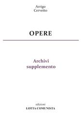 Opere. Archivi supplemento. Vol. 30