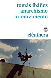 Anarchismo in movimento