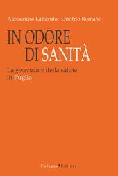 In odore di sanità. La governance della salute in Puglia