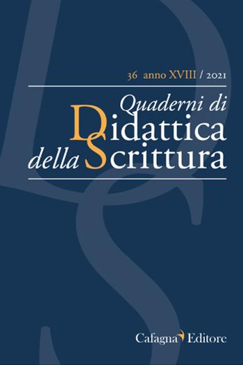 QdS. Quaderni di didattica della scrittura (2021). Vol. 36  - Libro Cafagna 2021 | Libraccio.it