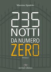 235 notti da numero zero. Ediz. integrale