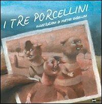 I tre porcellini. Ediz. illustrata - Enza Crivelli - Libro Uovonero 2011 | Libraccio.it