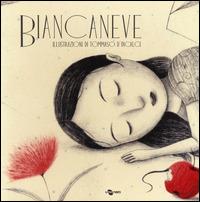 Biancaneve. Ediz. CAA - Enza Crivelli - Libro Uovonero 2014, Pesci parlanti | Libraccio.it