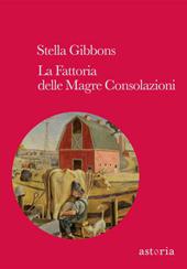 La fattoria delle magre consolazioni