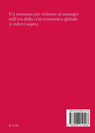 Risorse disumane - Marina Morpurgo - Libro Astoria 2012, Contemporanea | Libraccio.it