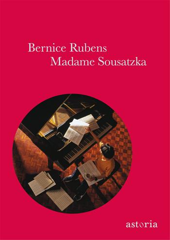 Madame Sousatzka - Bernice Rubens - Libro Astoria 2013, Vintage | Libraccio.it