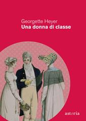 Una donna di classe. Ediz. integrale