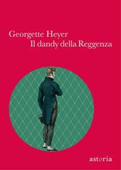 Il dandy della Reggenza