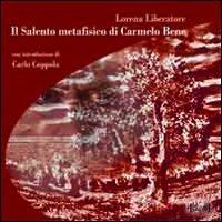 Il Salento metafisico di Carmelo Bene - Lorena Liberatore - Libro FaLvision Editore 2012, [zu:m] | Libraccio.it