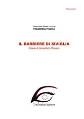 Il barbiere di Siviglia. Ediz. in braille