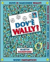 Dov'è Wally? Ediz. illustrata. Vol. 1