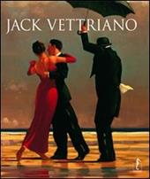 Jack Vettriano. Ediz. illustrata