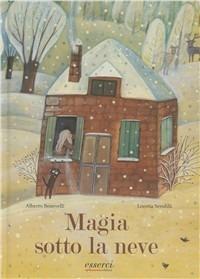 Magia sotto la neve - Alberto Benevelli - Libro Esserci 2011, Il filo magico | Libraccio.it