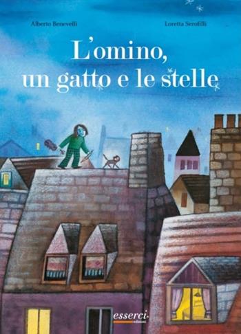 L' Omino, un gatto e le stelle - Alberto Benevelli - Libro Esserci 2013, Il filo magico | Libraccio.it