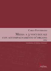 Messa a 3 voci eguali con accompagnamento d'organo