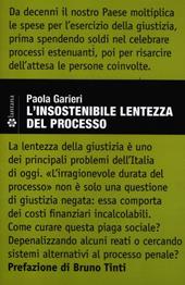 L' insostenibile lentezza del processo