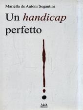 Un handicap perfetto