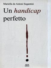 Un handicap perfetto