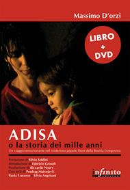 Adisa o la storia dei mille anni. Con DVD - Massimo D'Orzi - Libro Infinito Edizioni 2015, Grandangolo | Libraccio.it