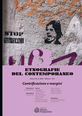 Etnografie del contemporaneo (2020). Vol. 3: Gentrificazione e margini.