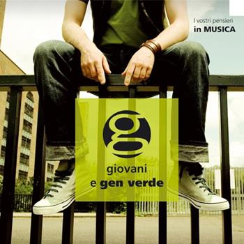 G giovani e Gen Verde. Con booklet  - Libro L'Arcobaleno Editore 2020 | Libraccio.it