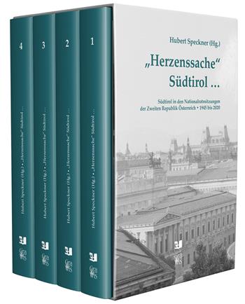 «Herzenssache» Südtirol .... Südtirol in den Nationalratssitzungen der Zweiten Republik Österreich 1945 bis 2020 - Hubert Speckner - Libro Effekt 2022 | Libraccio.it