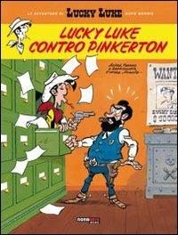 Lucky Luke contro Pinkerton - Daniel Pennac, Tonino Benacquista, Achdé - Libro Editoriale Cosmo 2010, Nona Arte | Libraccio.it