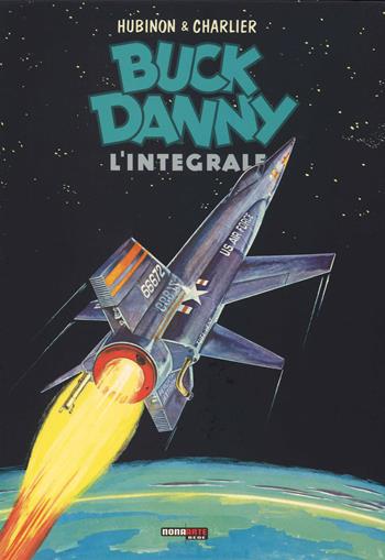 Buck Danny. L'integrale (1962-1965) - Jean Michel Charlier, Victor Hubinon, Georges Troisfontaines - Libro Editoriale Cosmo 2014, Nona Arte | Libraccio.it