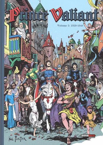 Prince Valiant. Vol. 2: 1939-1940 - Hal Foster - Libro Editoriale Cosmo 2014, Nona Arte | Libraccio.it