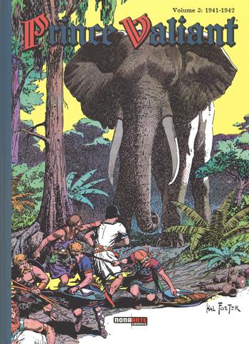 Prince Valiant. Vol. 3: 1941-1942 - Hal Foster - Libro Editoriale Cosmo 2014, Nona Arte | Libraccio.it